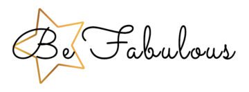 be fabulous